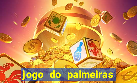 jogo do palmeiras ao vivo gratis